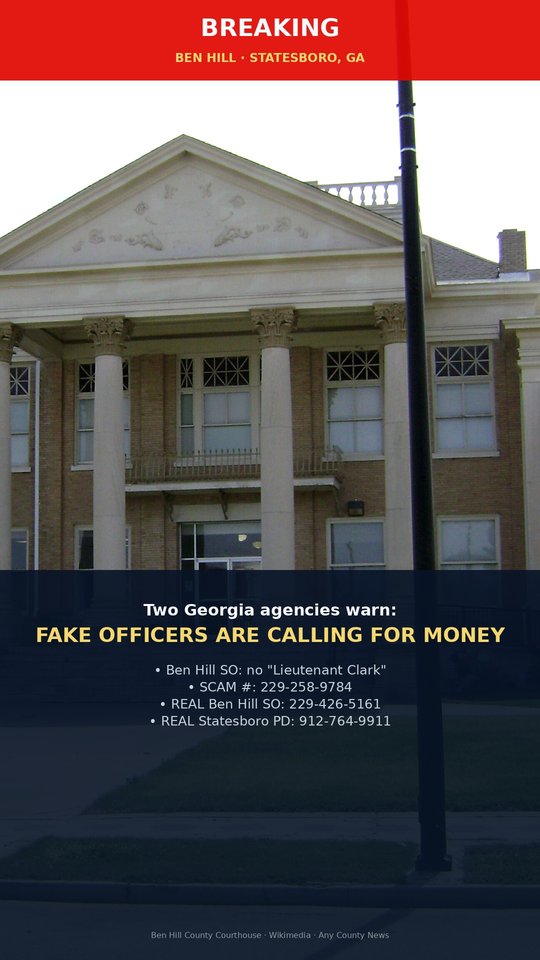 Scam alert: Ben Hill sheriff and Statesboro police warn of fake officers calling for money